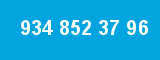 934 852 37 96 934 852 37 96